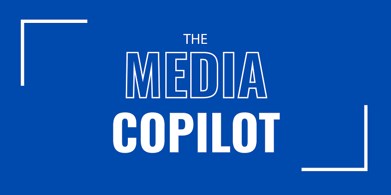 Media Copilot Media Copilot